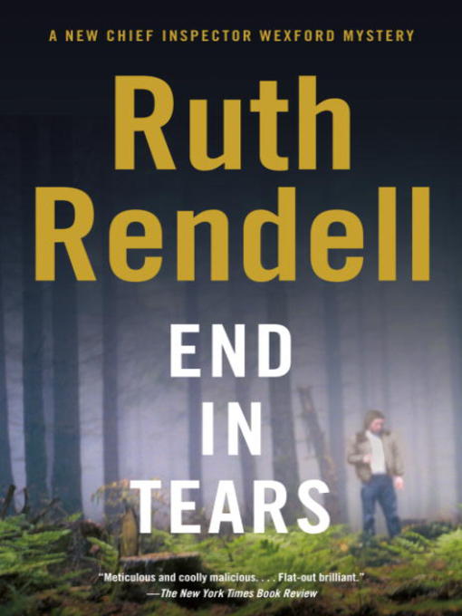 Title details for End in Tears by Ruth Rendell - Wait list